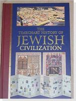 The Timechart History of Jewish Civilization (Timechart) 190302546X Book Cover