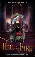 Hell's Fire: A Paranormal Academy Romance B08HB68NG9 Book Cover