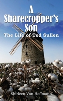 A Sharecropper's Son: Life on the farm 1951822218 Book Cover