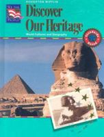 Discover Our Heritage: World Cultures and Geography 0618206612 Book Cover