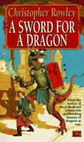 A Sword for a Dragon 0451452356 Book Cover