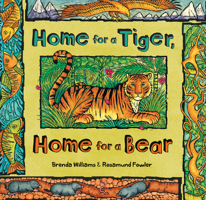 Home for a Tiger, Home for a Bear 0547010133 Book Cover