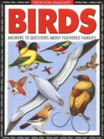 Birds: Answers to Questions About Feathered Friends (Know How Know Why) 1600442587 Book Cover