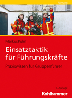Einsatztaktik Fur Fuhrungskrafte: Praxiswissen Fur Gruppenfuhrer 3170369857 Book Cover
