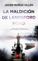 La maldición de Langsford Road (Spanish Edition) 8411318931 Book Cover