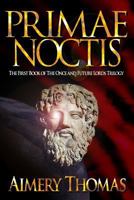 Primae Noctis 1481044443 Book Cover