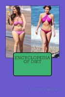 Encyclopedia Of Diet 1508470146 Book Cover