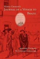 Journal of a Voyage to Brazil: And Residence There During Part of the Years 1821, 1822, 1823 9356379564 Book Cover