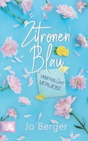 Zitronenblau: Unverblümt verliebt 3756231313 Book Cover