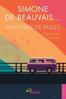 Simone de Beauvais... Mémoires de bulles (French Edition) 235523812X Book Cover