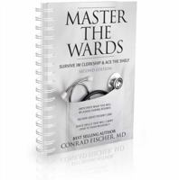 Master the Wards: Survive IM Clerkship and Ace the Shelf 1618656066 Book Cover