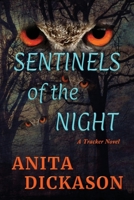 Sentinels of the Night 0996838503 Book Cover