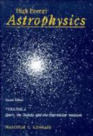 High Energy Astrophysics 0521435846 Book Cover