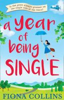 A Year of Being Single 0008211469 Book Cover