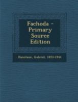 Fachoda 1979797005 Book Cover