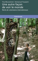 Une autre façon de voir le monde (French Edition) 2342035373 Book Cover
