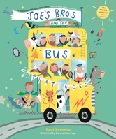 Joe's Bros and the Bus That Goes 0281082642 Book Cover