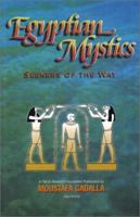 Egyptian Mystics: Seekers of the Way 1931446059 Book Cover