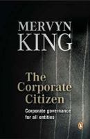 The Corporate Citizen: Governance for All Entities 0143025082 Book Cover