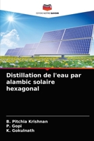 Distillation de l'eau par alambic solaire hexagonal 6203520632 Book Cover