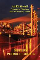 Modern Petrochemicals 1490979697 Book Cover