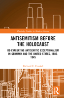 Antisemitism Before the Holocaust 1032210133 Book Cover
