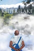 Keeper of the Lake 1643502379 Book Cover