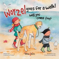 Worzel Goes for a Walk! Will You Come, Too? 1787112926 Book Cover