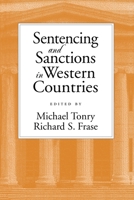 Sentencing and Sanctions in Western Countries (Studies in Crime & Public Policy) 0195138619 Book Cover