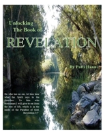 Unlocking the Book of Revelation 1732720606 Book Cover