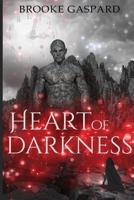 Heart of Darkness (The Mage Rebellion) B0F27Z1ZJK Book Cover