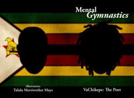 Mental Gymnastics 099783000X Book Cover