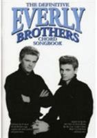 The Definitive Everly Brothers Chord Songbook. Sheet Music for Lyrics & Chords(with Chord Boxes) 071199689X Book Cover