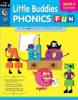 Little Buddies Phonics Fun Book 5 - Long Vowels 1616015241 Book Cover