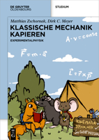 Klassische Mechanik Kapieren: Experimentalphysik (de Gruyter Studium) 3111029891 Book Cover