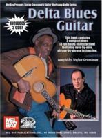 Delta Blues Guitar [With 3 CDs] 0786659246 Book Cover
