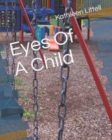 Eyes Of A Child B08HW34R4P Book Cover