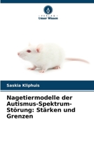 Nagetiermodelle der Autismus-Spektrum-Störung: Stärken und Grenzen (German Edition) 6208599962 Book Cover