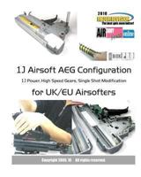 1J Airsoft AEG Configuration 1449959083 Book Cover