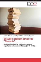 Estudio Bibliometrico de "Ciencia" 3846566004 Book Cover