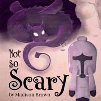 Not So Scary B0G4F5CP33 Book Cover