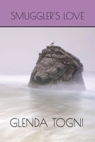 Smuggler's Love 1496102347 Book Cover