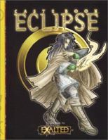 Caste Book: Eclipse (Exalted) 1588466647 Book Cover
