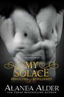 My Solace (Bewitched And Bewildered) 1941315267 Book Cover
