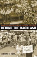 Behind the Backlash: White Working-Class Politics in Baltimore, 1940-1980 0807854336 Book Cover