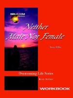 Neither Male Nor Female Workbook 1571490132 Book Cover