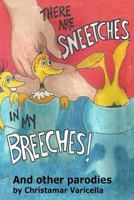 There Are Sneetches In My Breeches 1535471476 Book Cover