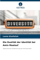 Die Dualität der Identität bei Amin Maalouf (German Edition) 6208033039 Book Cover