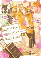 Skull-face Bookseller Honda-san, Vol. 4 1975308506 Book Cover