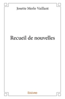 Recueil de nouvelles (French Edition) 2414103876 Book Cover